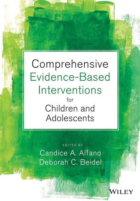 Comprehensive Evidence Based Interventions for Children and Adolescents